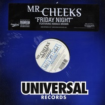 Mr. Cheeks - Friday Night  (Single) 12" Vinyl