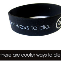 ABOVE THE INFLUENCE " THERE ARE COOLER WAYS TO DIE " WRISTBAND