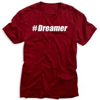 #Dreamer T-Shirt
