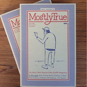 Mostly True By Bill Daniel