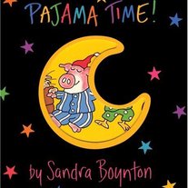 Pajama Time! By Sandra Boynton