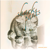 Shark Pants - Automatic Pinner 7"