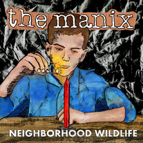the Manix "Neighborhood Wildlife" LP