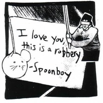 Spoonboy - I Love You, This Is A Robbery 10"