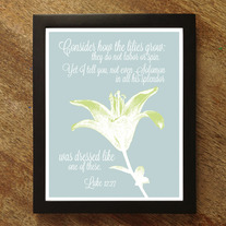 Consider the Lilies 8x10 Scripture Print - Color Options Available