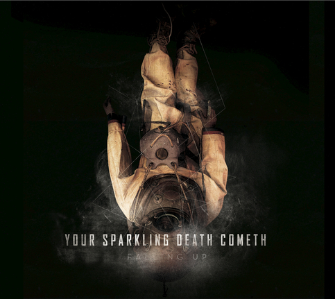 Your Sparkling Death Cometh 