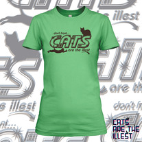 Cats Are The Illest (Women's Green)