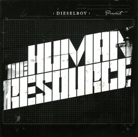dieselboy the human resource cd 2006 drum n bass dieselboy the human resource cd 2006 drum n bass