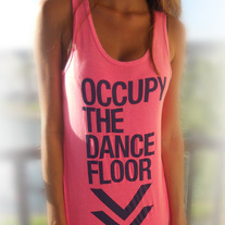 Occupy The Dance Floor Tank (Pink)