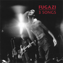 Fugazi "3 songs" 7"