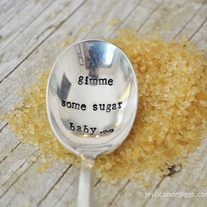Gimme Some Sugar Baby (tm) -Hand Stamped Vintage Sugar Spoon for coffee Lovers- by jessicaNdesigns