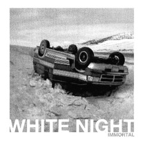 White Night "Immortal" LP