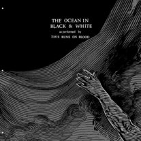 This Runs on Blood - The Ocean in Black and White LP [End Theory]