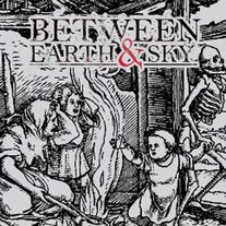 BETWEEN EARTH & SKY - Of Roots And Wings 12"