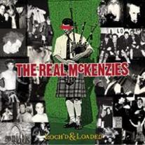 The Real McKenzies "Loch'd & Loaded" LP