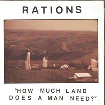 Rations "How Much Land Does A Man Need?" 7" EP