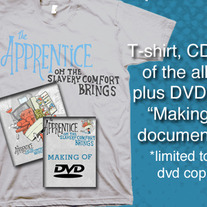 The Apprentice-Oh the Slavery Comfort Brings CD/DVD/T-shirt Combo