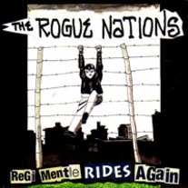 Rogue Nations "Regi Mentle Rides Again" 7" (Suicide Watch)