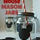 Mickey_20mason_20jars_small