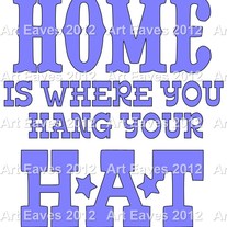 Home is Where You Hang Your Hat Vinyl Decal