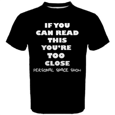 personal space tshirt